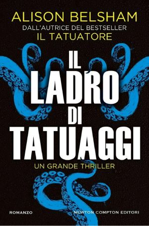 [The Tattoo Thief 02] • Belsham - Il Ladro Di Tatuaggi, Il